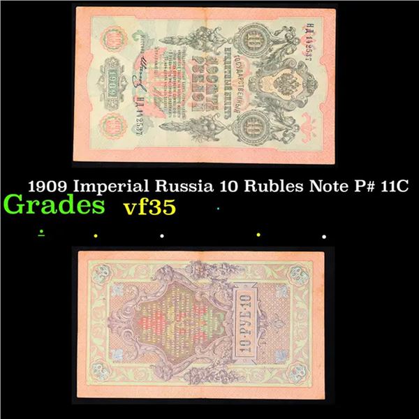 1909 Imperial Russia 10 Rubles Note P# 11C Grades vf++