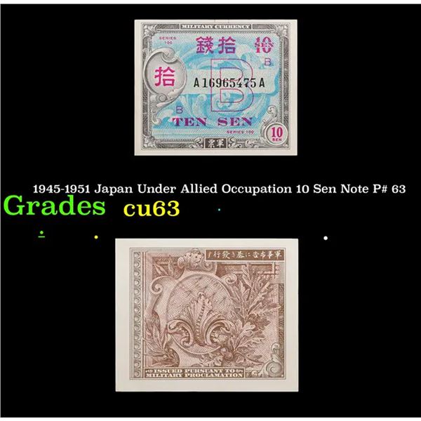 1945-1951 Japan Under Allied Occupation 10 Sen Note P# 63 Grades Select CU