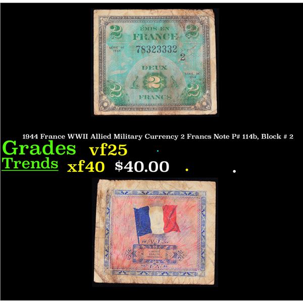 1944 France WWII Allied Military Currency 2 Francs Note P# 114b, Block # 2 Grades vf+