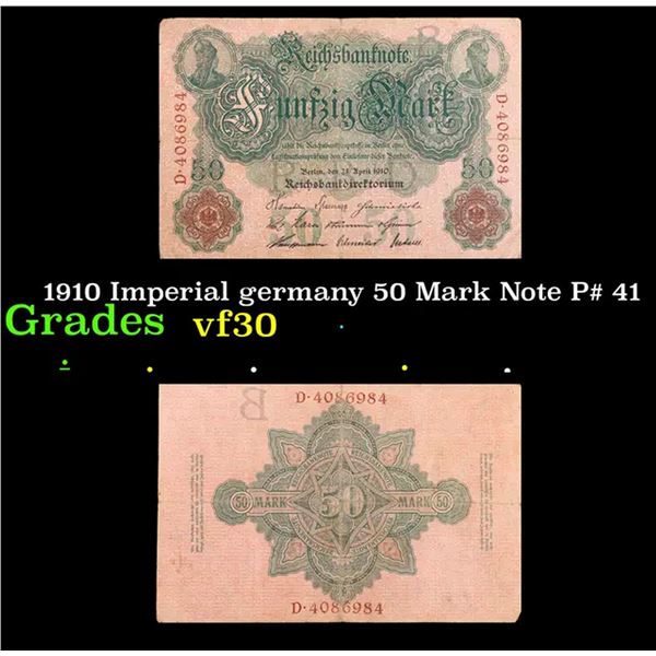 1910 Imperial Germany 50 Mark Note P# 41 Grades vf++