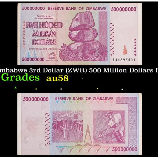2007-2008 Zimbabwe 3rd Dollar (ZWR) 500 Million Dollars Banknote P# 82 Grades Choice AU/BU Slider