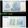 2007-2008 Zimbabwe (Third Dollar ZWR) 1 Million Dollars Hyperinflation Note P# 77 Grades Choice AU/B
