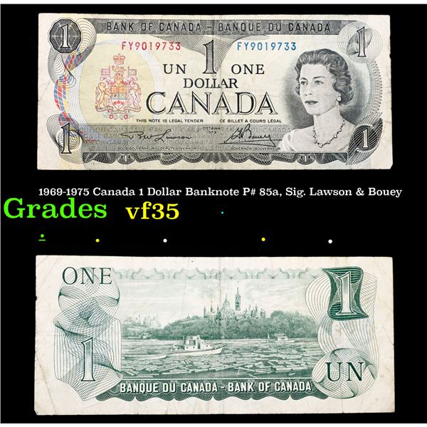 1969-1975 Canada 1 Dollar Banknote P# 85a, Sig. Lawson & Bouey Grades vf++