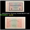 Image 1 : 1923 Weiamr Germany 20,000 Mark P: 85F Grades Choice AU/BU Slider