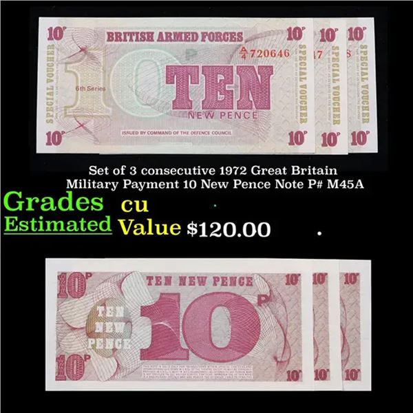 Set of 3 consecutive 1972 Great Britain Military Payment 10 New Pence Note P# M45A Grades CU