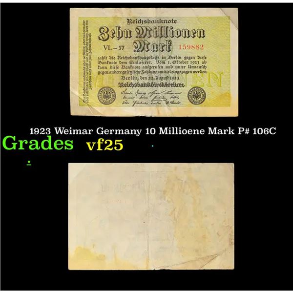 1923 Weimar Germany 10 Millioene Mark P# 106C Grades vf+