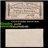 Image 1 : C.S.A 15 Dollar Interest Note Grades Choice AU/BU Slider