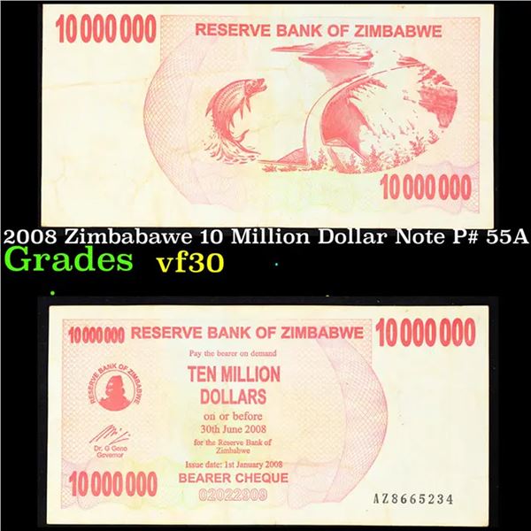 2008 Zimbabawe 10 Million Dollar Note P# 55A Grades vf++