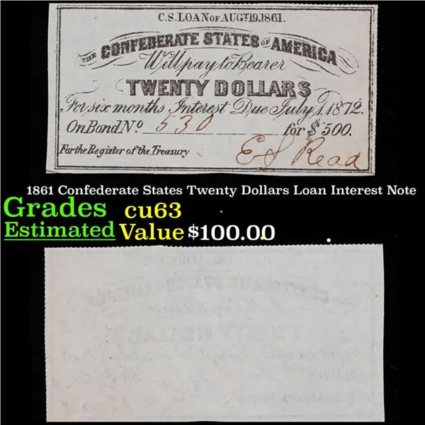 1861 Confederate States Twenty Dollars Loan Interest Note Grades Select CU