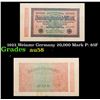 1923 Weiamr Germany 20,000 Mark P: 85F Grades Choice AU/BU Slider