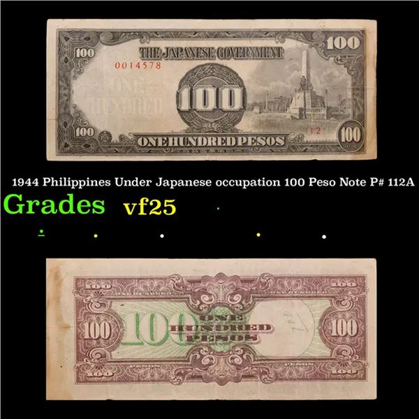 1944 Philippines Under Japanese occupation 100 Peso Note P# 112A Grades vf+