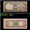 Image 1 : 1944 Philippines Under Japanese occupation 100 Peso Note P# 112A Grades vf+