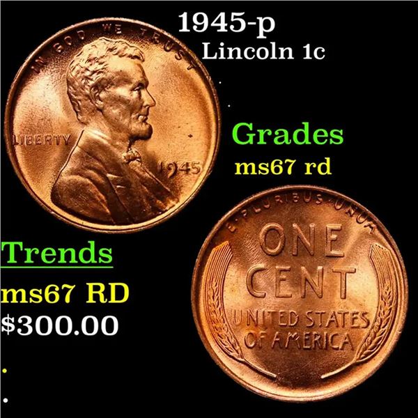 1945-p Lincoln Cent 1c Grades GEM++ Unc RD