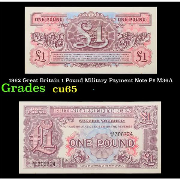 1962 Great Britain 1 Pound Military Payment Note P# M36A Grades Gem CU