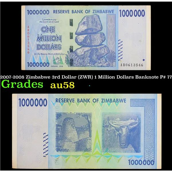 2007-2008 Zimbabwe 3rd Dollar (ZWR) 1 Million Dollars Banknote P# 77 Grades Choice AU/BU Slider