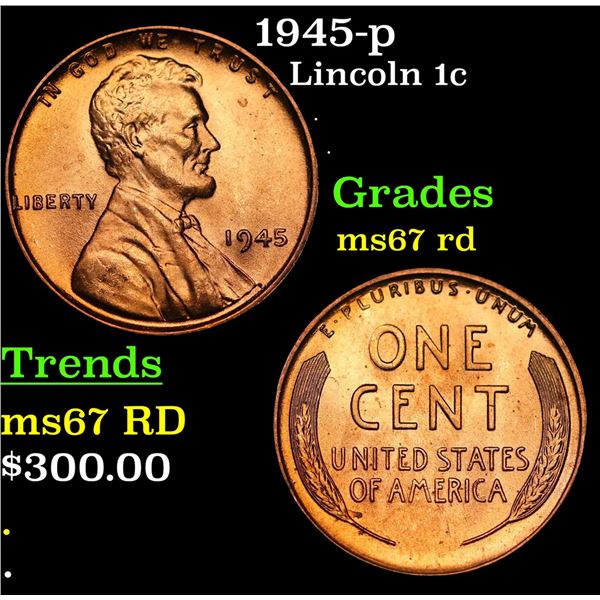 1945-p Lincoln Cent 1c Grades GEM++ Unc RD