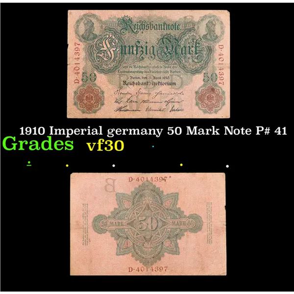 1910 Imperial germany 50 Mark Note P# 41 Grades vf++