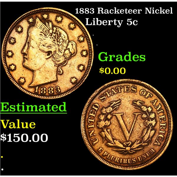 1883 Racketeer Nickel Liberty Nickel 5c Grades
