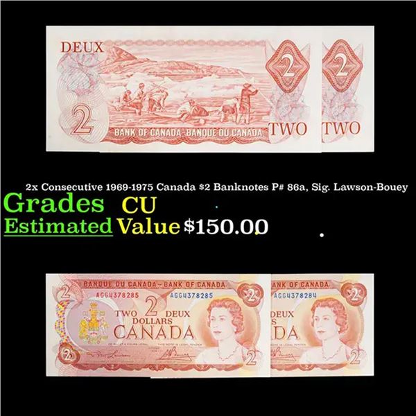 2x Consecutive 1969-1975 Canada $2 Banknotes P# 86a, Sig. Lawson-Bouey Grades CU