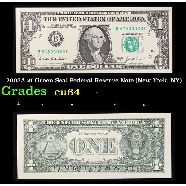 2003A $1 Green Seal Federal Reserve Note (New York, NY) Grades Choice CU