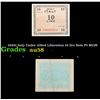 Image 1 : 19432 Italy Under Allied Liberation 10 lire Note P# M13B Grades Choice AU/BU Slider