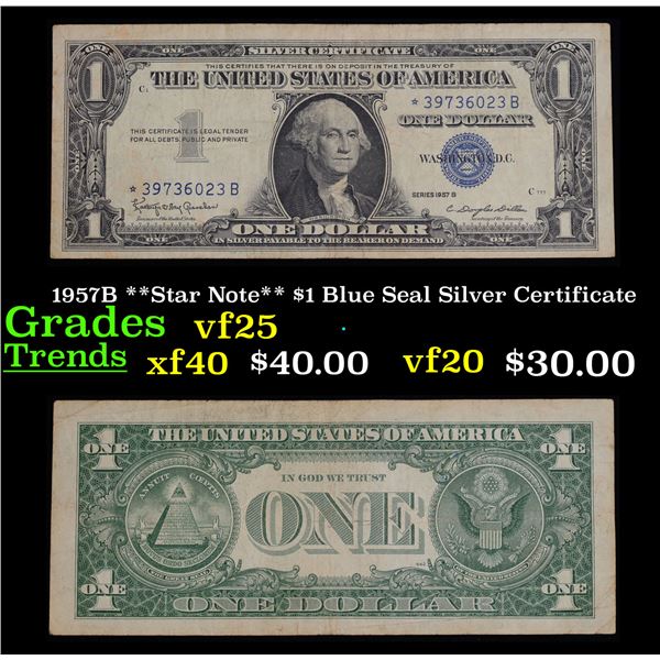 1957B **Star Note** $1 Blue Seal Silver Certificate Grades vf+