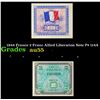 1944 France 2 Franc Allied Liberation Note P# 114A Grades Choice AU