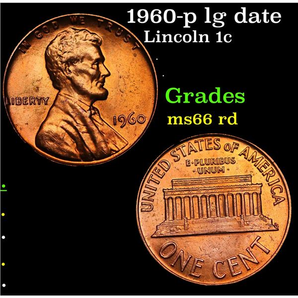 1960-p lg date Lincoln Cent 1c Grades GEM+ Unc RD