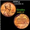 Image 1 : 1959-p Lincoln Cent 1c Grades GEM+ Unc RD