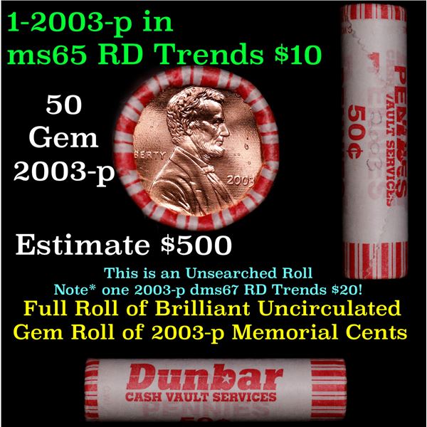 Shotgun Lincoln 1c roll, 2003-p 50 pcs Dunbar Wrapper.
