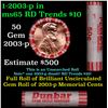 Image 1 : Shotgun Lincoln 1c roll, 2003-p 50 pcs Dunbar Wrapper.
