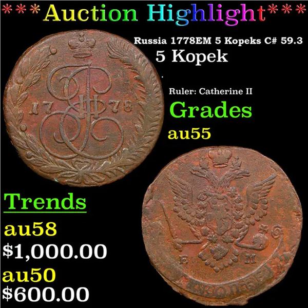 ***Auction Highlight*** Russia 1778?? 5 Kopeks C# 59.3 Grades Choice AU (fc)