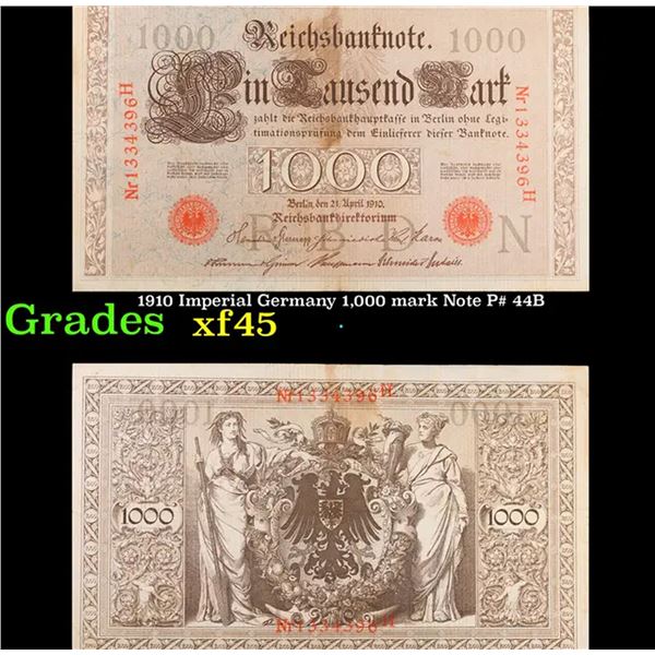 1910 Imperial Germany 1,000 mark Note P# 44B Grades xf+