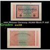 Image 1 : 1923 Weiamr Germany 20,000 Mark P: 85F Grades Choice AU/BU Slider