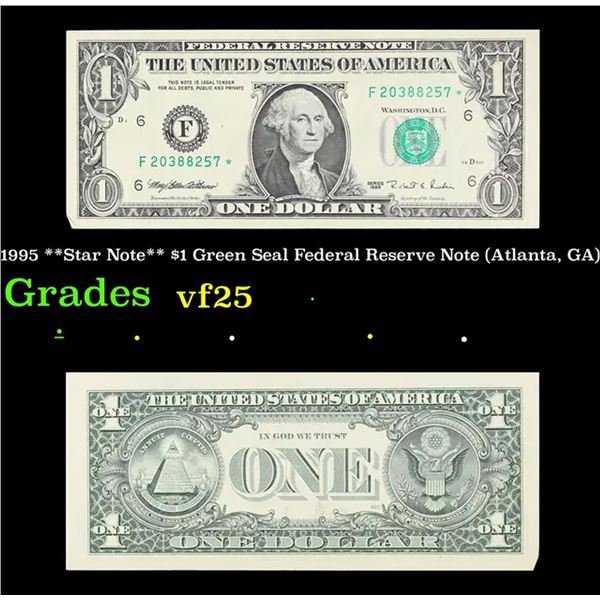 1995 **Star Note** $1 Green Seal Federal Reserve Note (Atlanta, GA) Grades vf+