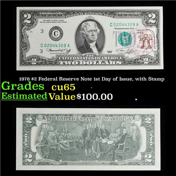 1976 $2 Federal Reserve Note 1st Day of Issue, with Stamp Grades Gem CU