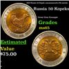1993 Russia 50 Kopek commemorative Bi-metalic Grades GEM Unc