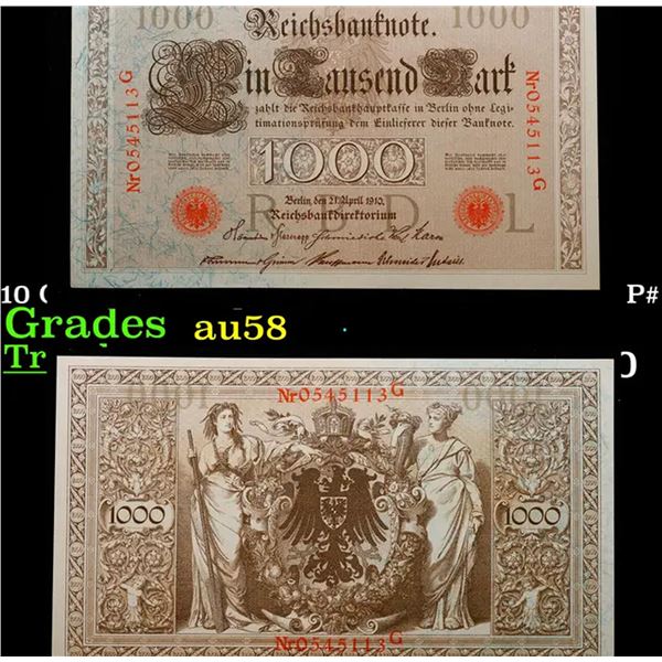 1910 Germany (Empire) 1000 Marks Banknote P# 44b Grades Choice AU/BU Slider
