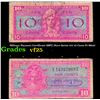 Military Payment Certificate (MPC) Rare Series 521 10 Cents Fr-M842 Grades vf+