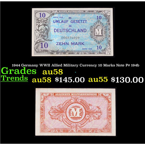 1944 Germany WWII Allied Military Currency 10 Marks Note P# 194b Grades Choice AU/BU Slider