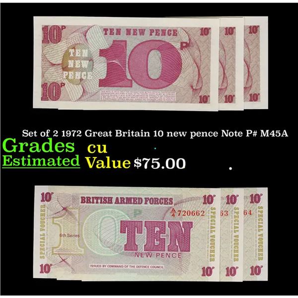 Set of 2 1972 Great Britain 10 new pence Note P# M45A Grades CU