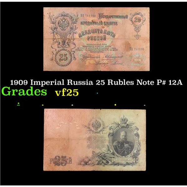 1909 Imperial Russia 25 Rubles Note P# 12A Grades vf+