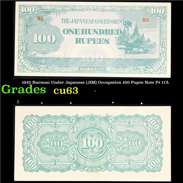 1942 Burman Under Japanese (JIM) Occupation 100 Pupee Note P# 17A Grades Select CU
