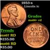1953-s Lincoln Cent 1c Grades GEM++ RD