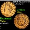 1883 Racketeer Nickel Liberty Nickel 5c Grades