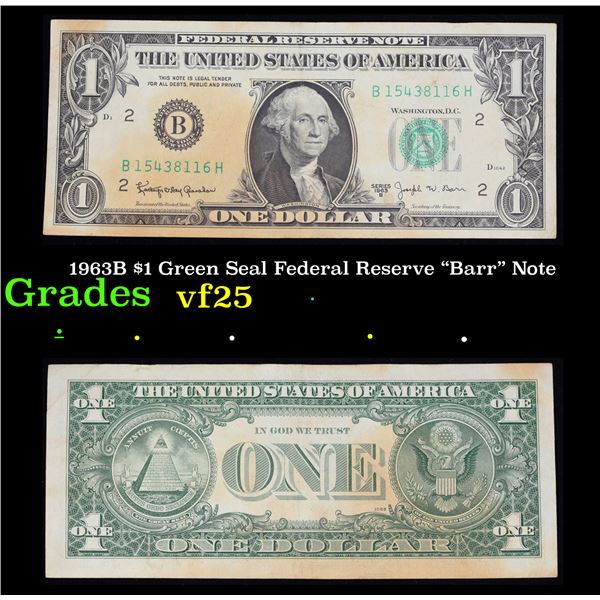 1963B $1 Green Seal Federal Reserve "Barr" Note Grades vf+