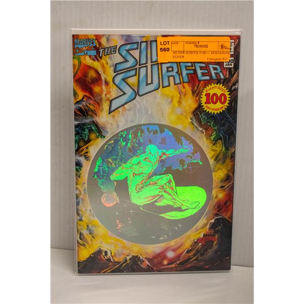 SILVER SURFER #100 --- HOLOGRAM COVER