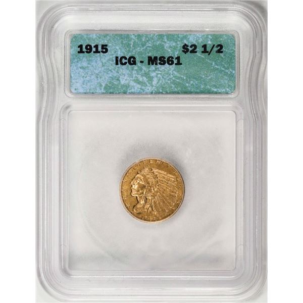 1915 $2 1/2 Indian Head Quarter Eagle Gold Coin ICG MS61