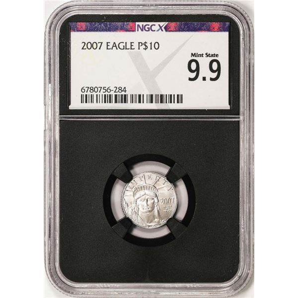 2007 $10 American Platinum Eagle Coin NGCX Mint State 9.9