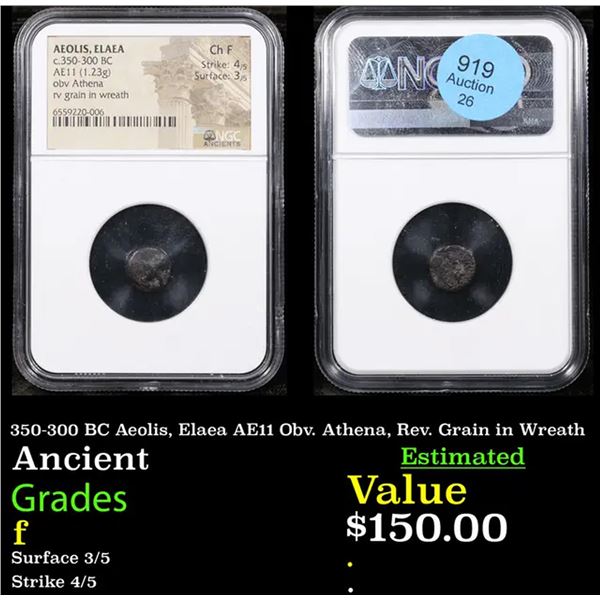 NGC 350-300 BC Aeolis, Elaea AE11 Ancient Obv. Athena, Rev. Grain in Wreath Graded f By NGC